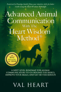 #1 Bestselling Book Advanced Animal Communication With The Heart Wisdom Methods