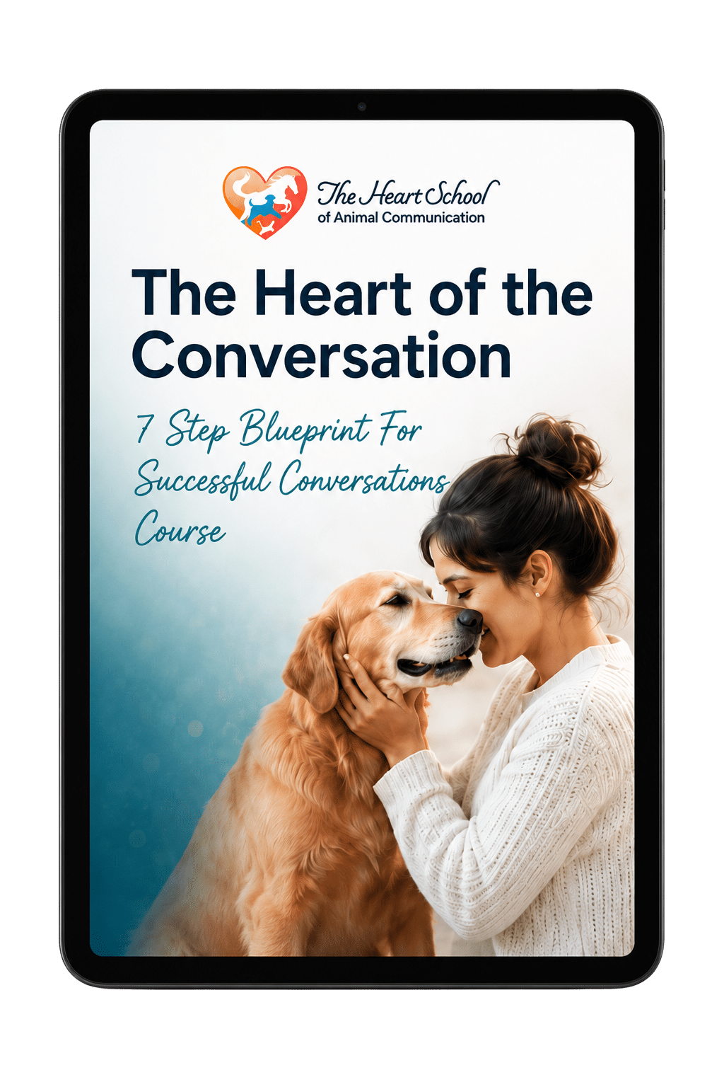 The Heart of the Conversation — 7 Step Blueprint